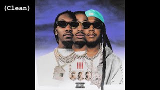 How Did I Clean - Migos