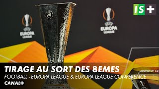Tirage au sort des 8èmes d'Europa League et Europa League Conference