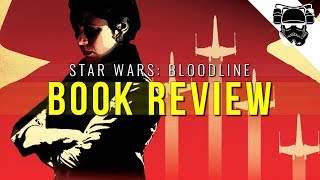 Star Wars: Bloodline - Book Review