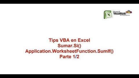 Función Sumar.Si() en Excel &  VBA Tips VBA en Excel Parte 1/2