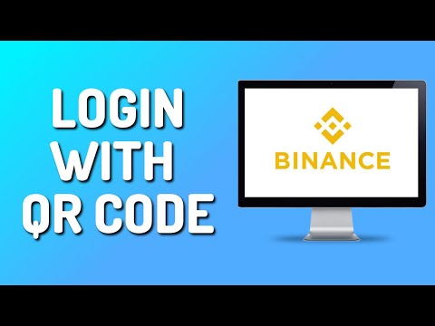   How To Login On Binance With QR Code Simple