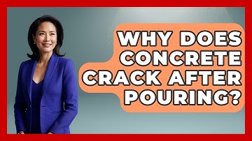 Why Does Concrete Crack After Pouring? - Civil Engineering Explained