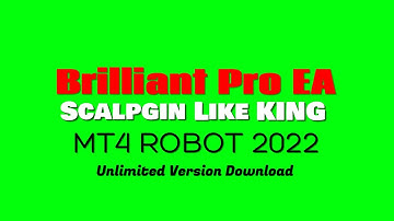 Brilliant Pro EA - Back-TEST & Unlimited Version Download