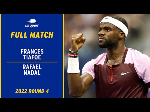 Frances Tiafoe vs. Rafael Nadal Full Match | 2022 US Open Round 4