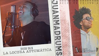 Video thumbnail of "La Locura Automática - JuanmaDrums /VallenatoSession  (Feat. Diego Daza -  Rolando Ochoa)"