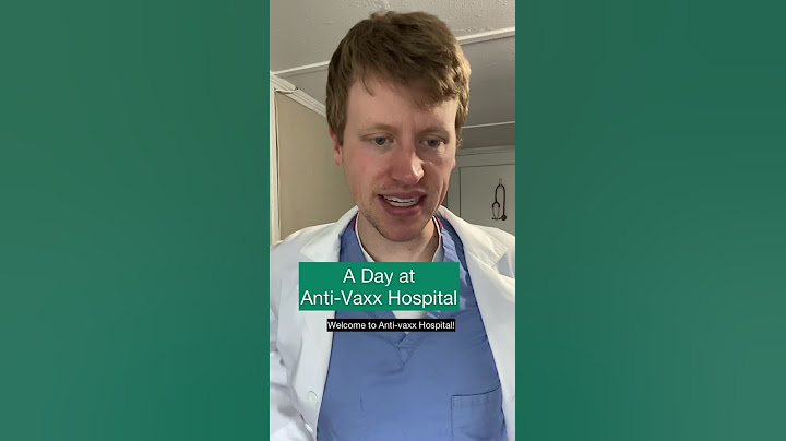 A Day at Anti-Vaxx Hospital