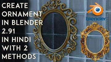 Modelling Ornaments in Blender 2.91 in Hindi || 2 Easy methods || Blender tutorial