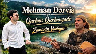 Alarsan Hərşeyi Sən Pulla Parayla - Qurban Qurbanzade Ft Mehman Pirallahı (Zamanın Varlığın) 2026