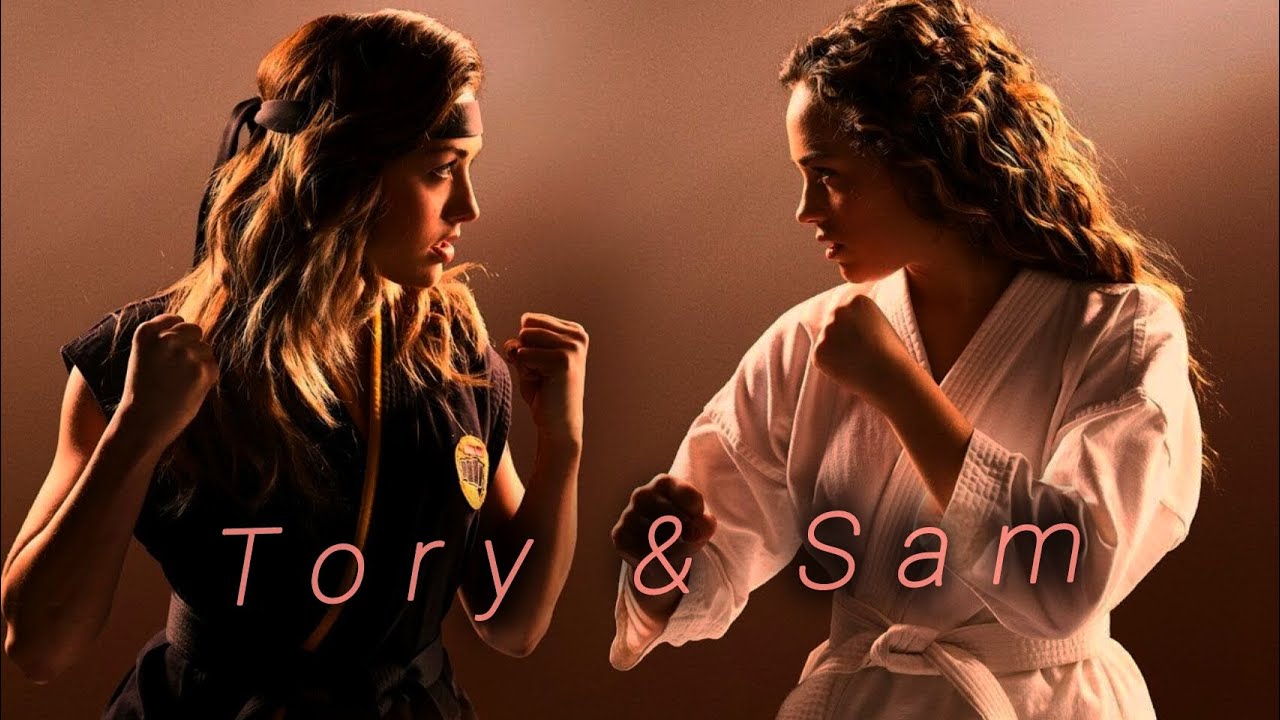 Sam & Tory - That's My Girl | Cobra Kai