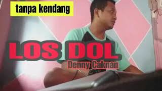 LOS DOL denny caknan cover KORG PA (tanpa kendang) karaoke
