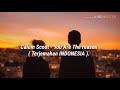 Calum Scoot - You Are The Reason ( lirik lagu terjemahan).