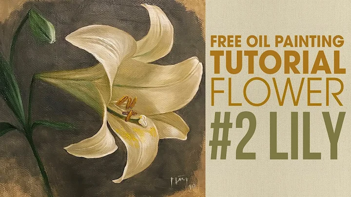 The lily - Oil painting Tutorial #2 - Flower series - Wet on wet technique - DayDayNews