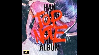 HAN SEUNG WOO (한승우) - TOP NOTE [FULL A L B U M]