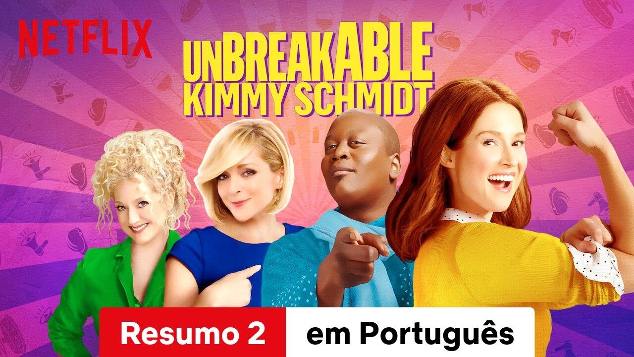 Unbreakable Kimmy Schmidt (Resumo 2) | Trailer em Português | Netflix