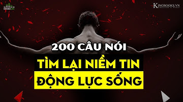 Bảo Vệ Niềm Tin - Động Lực Cuộc Sống - Câu Nói Truyền Cảm Hứng