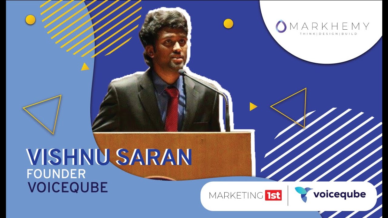 Markhemy Founder series Episode -1| Vishnu Saran, Voiceqube | Founder Talks