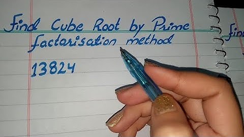 Cube Root by Prime Factorization Method | Find the Cube Root of 13824 by Prime Factorisation method