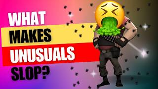 What Makes Unusuals Slop? [TF2 Trading]