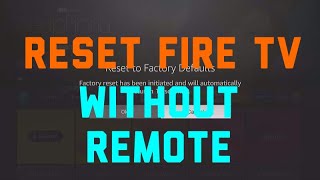 Factory Reset Fire TV & Firestick Without Remote screenshot 1