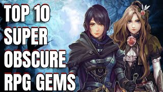Top 10 Super Obscure RPG Gems
