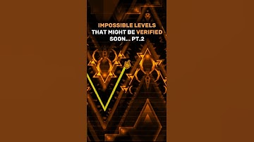 IMPOSSIBLE LEVELS THAT MIGHT BE VERIFIED SOON PT.2 #geometrydash #edit #extremedemon #verification