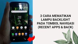 3 Ways to Turn Off the Backlight on the Navigation Buttons (Recent Apps & Back) screenshot 2