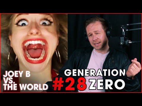 Joey B vs. the World #28: Generation Zero
