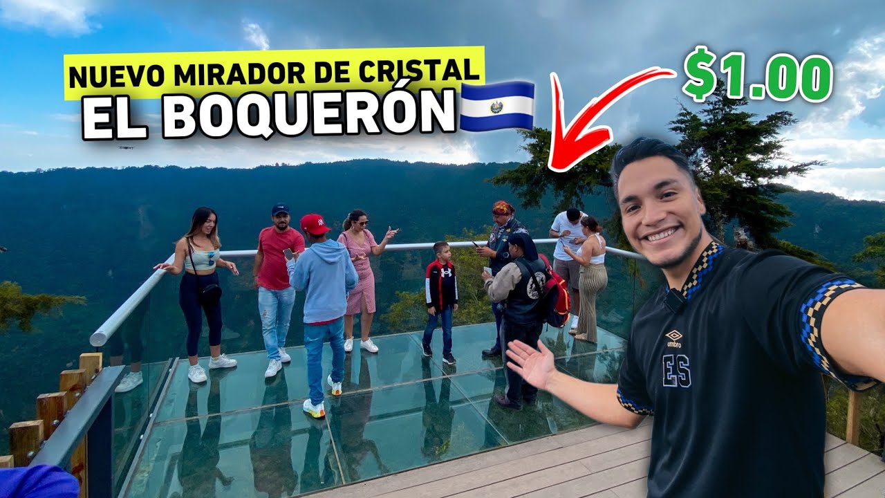 ¡El NUEVO MIRADOR de CRISTAL en VOLCÁN de San Salvador! 🌋🇸🇻 ¡$1.00 la ...
