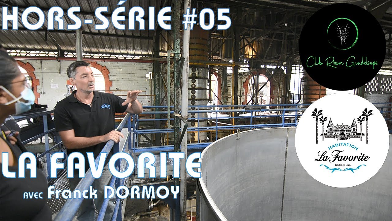 Hors-Série Martinique #05 : La Favorite