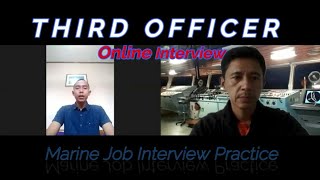 Marine Job Interview - 3rd Officer Online Interview || Job Interview Pelaut