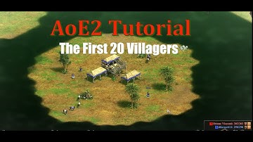 Beginner Guide to the First 20 Villagers in AoE2