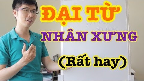 Đai từ nhân xưng trong tiếng Anh (phải xem)