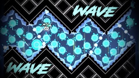Wave Wave -[Mobile, Insane 9*]- By TheRealDarnoc