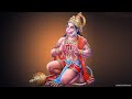 The most powerful hanuman mantra to remove negative energy    om han hanumate namo namah