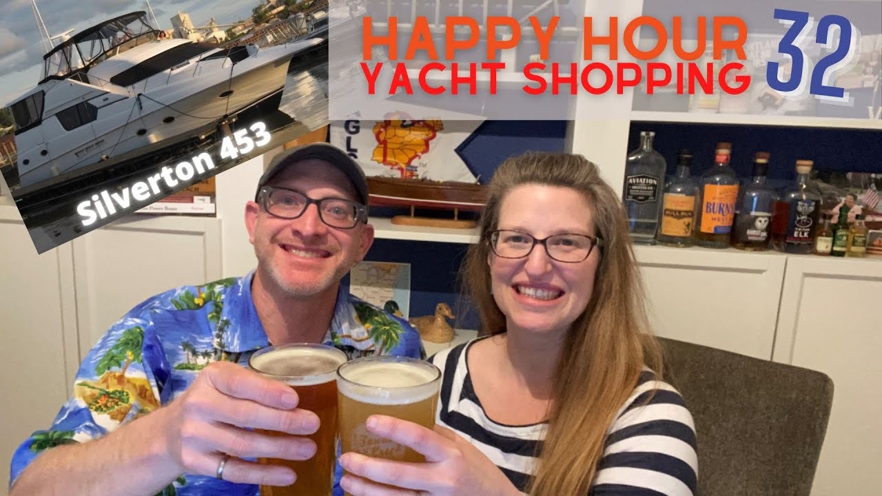 Silverton 453 for the Great Loop? Happy Hour Yacht Shopping 32 YouTube