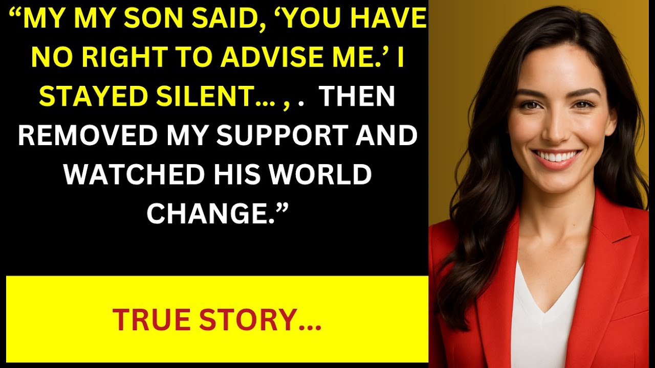 My Son Told Me I Had “No Right to Advise Him,” So I Stopped Paying for the Lifestyle He Brags About
