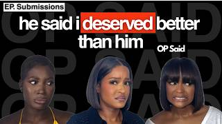 We Broke Up Over Money… Now He’s Rich & Wants Me Back | Relationship Stories || OP Said Podcast