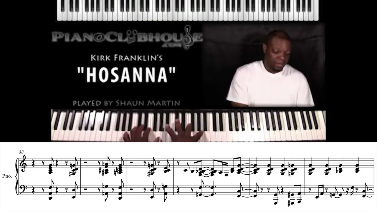 Kirk Franklin -  Hosanna (Shaun Martin) (Transcription)