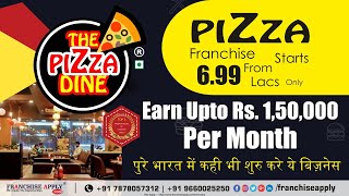 Best Food Business In 2020 | The Pizza Dine | Franchise Apply | Best Franchise Brand In India