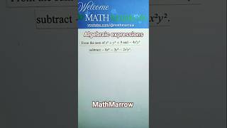 How to perform operation on given Algebraic expressions #MathMarrow