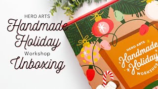 Hero Arts Handmade Holiday Workshop  2025 Unboxing