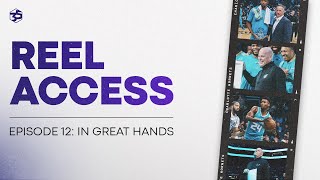 Reel Access | Episode 12: In Great Hands