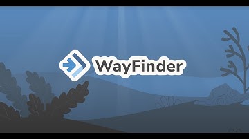 WayFinder Explainer Video
