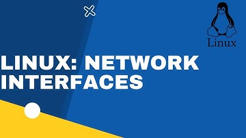 Linux Network Interfaces