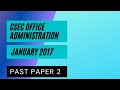 CSEC OFFICE ADMINISTRATION JANUARY 2017 PAST PAPER 2