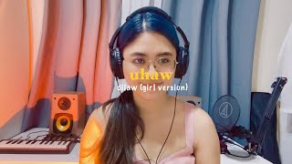 Ayradel - Uhaw (Girl Version)