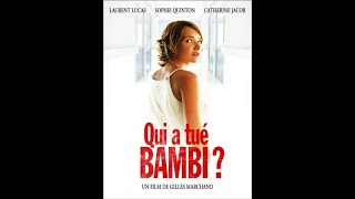 Bande annonce Qui a tué Bambi ? 