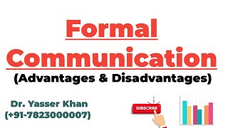 Formal Communication  - Advantages And Disadvantages