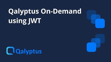 Qalyptus On- demand using JWT  | Overview