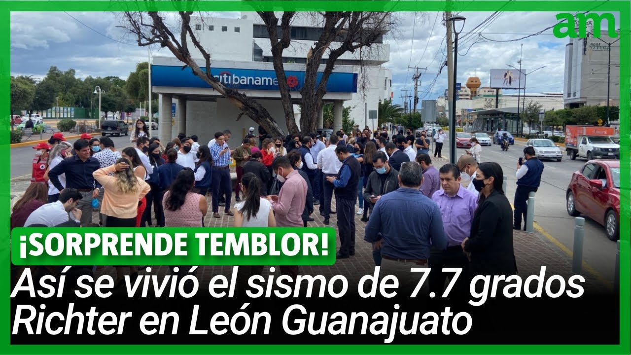 Sorprende TEMBLOR a León Guanajuato, así se vivió